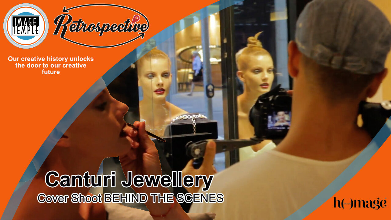 Image Temple - Retrospective, Behind the Scenes - Canturi Jewellery hOmage Magazine Cover Story