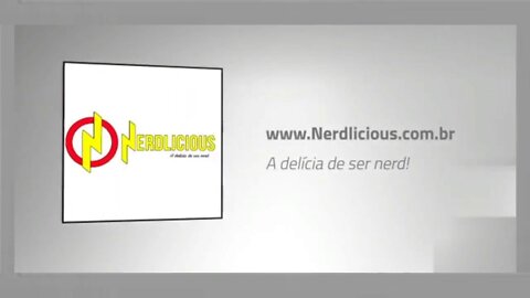 Nerdlicious - Em breve mais vídeos!