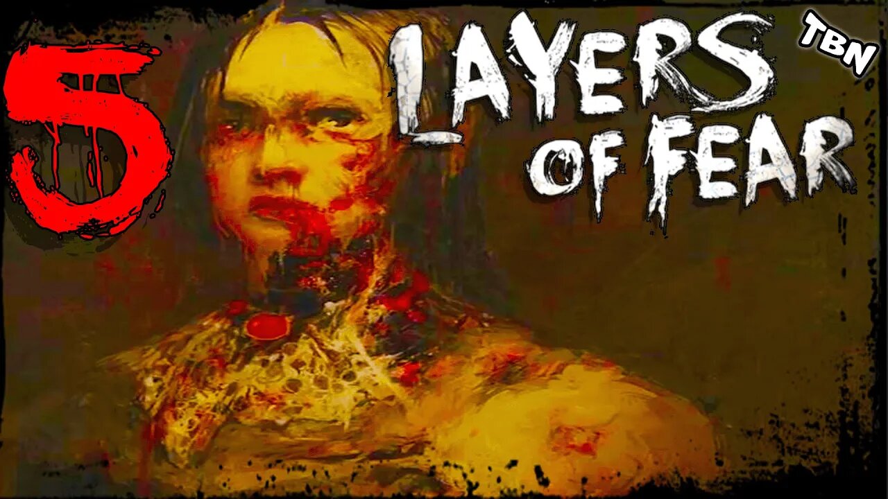 WHERE ARE WE EVEN GOING? TURN OFF THE CRAZY! - Layers of Fear Part 5 - CREEPTOBER with TBNick