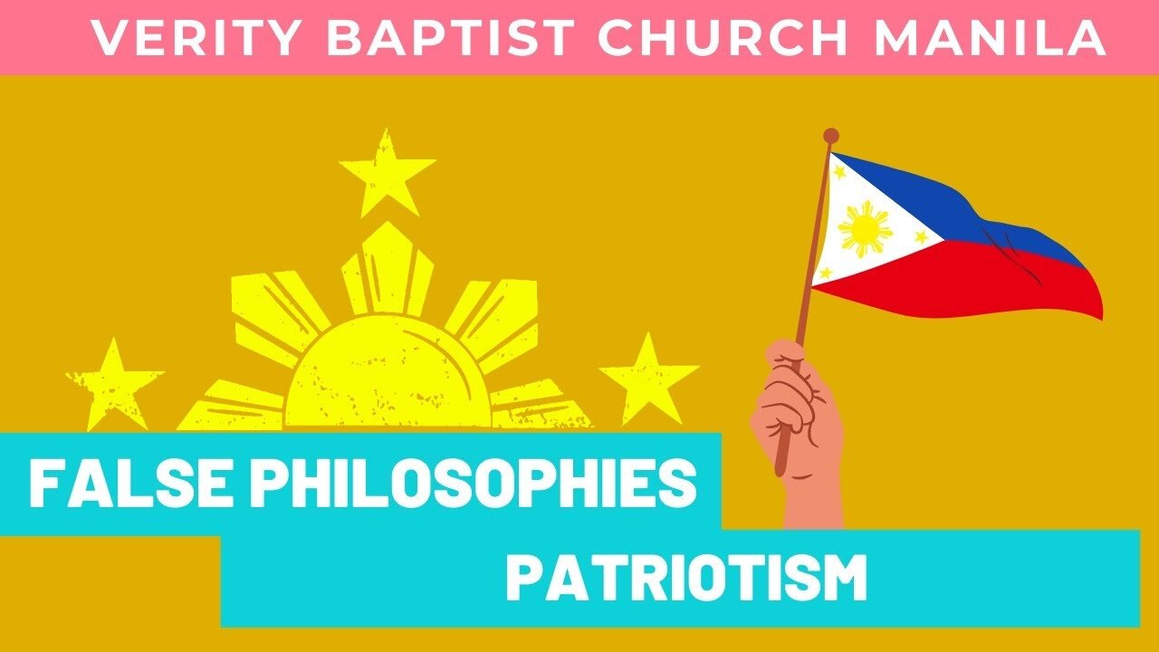 False Philosophies - Patriotism | Evangelist Matthew Stucky