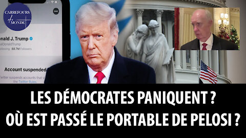 Les démocrates paniquent? Où est passé l'ordinateur de Pelosi?
