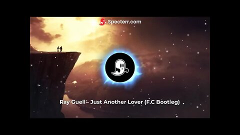 Ray Guell - Just Another Lover (F.C Bootleg 21K)