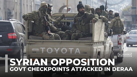 Syrian opposition fighters' rapid offensive: Government checkpoints attacked in Deraa