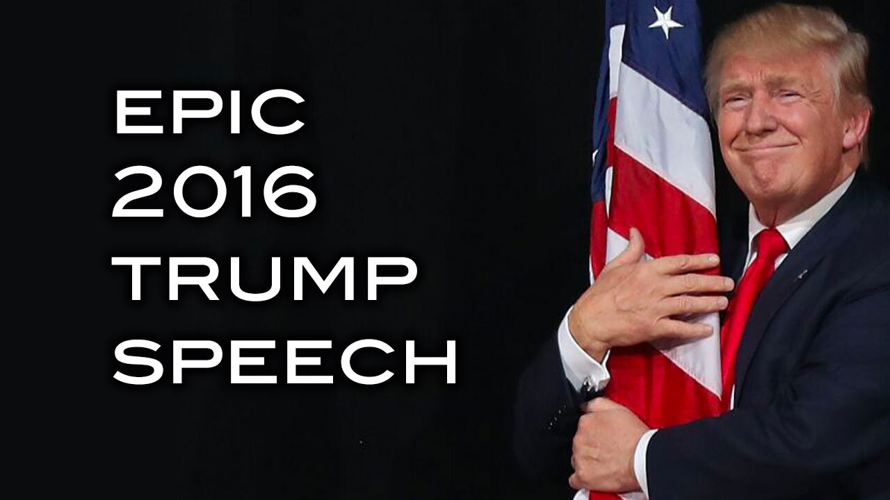 Epic 2016 Trump Speech