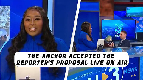 The anchor accepted the reporter's proposal live on air @InterestingStranger