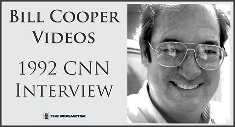 William 'Bill' Cooper CNN Interview (1992)