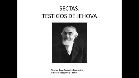 LOS TESTIGOS DE JEHOVÁ, ¿QUIÉNES SON?