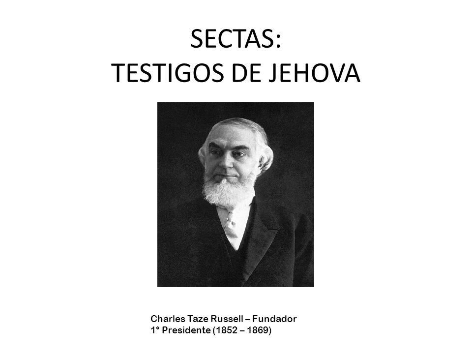 LOS TESTIGOS DE JEHOVÁ, ¿QUIÉNES SON?