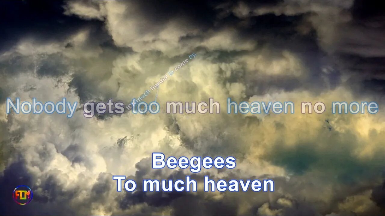 Beegees - To much heaven - Lyrics Paroles Letra