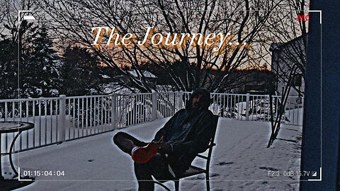 The Journey...