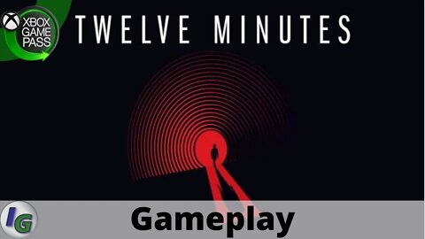 Twelve Minutes Gameplay on Xbox Game Pass