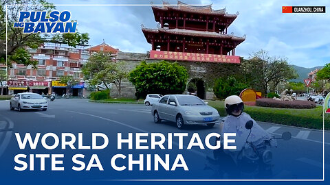 Tourist spots na dapat bisitahin sa Quanzhou sa China