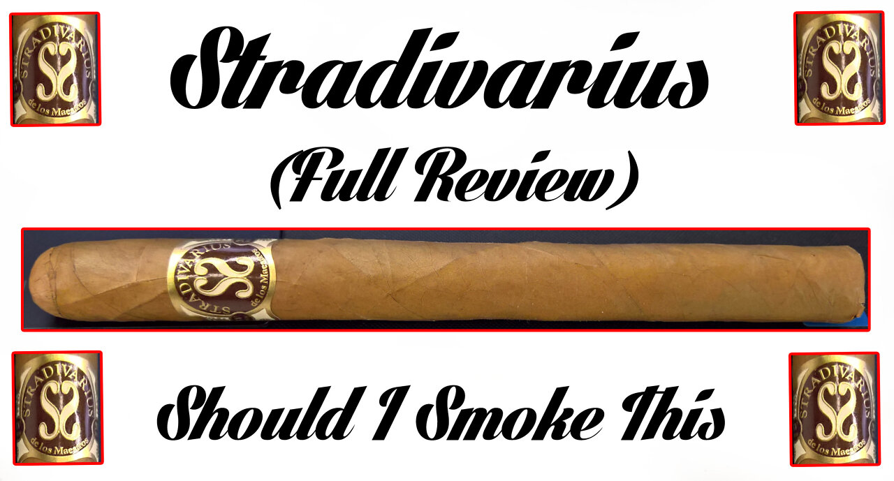 Stradivarius (Full Review) - Should I Smoke This