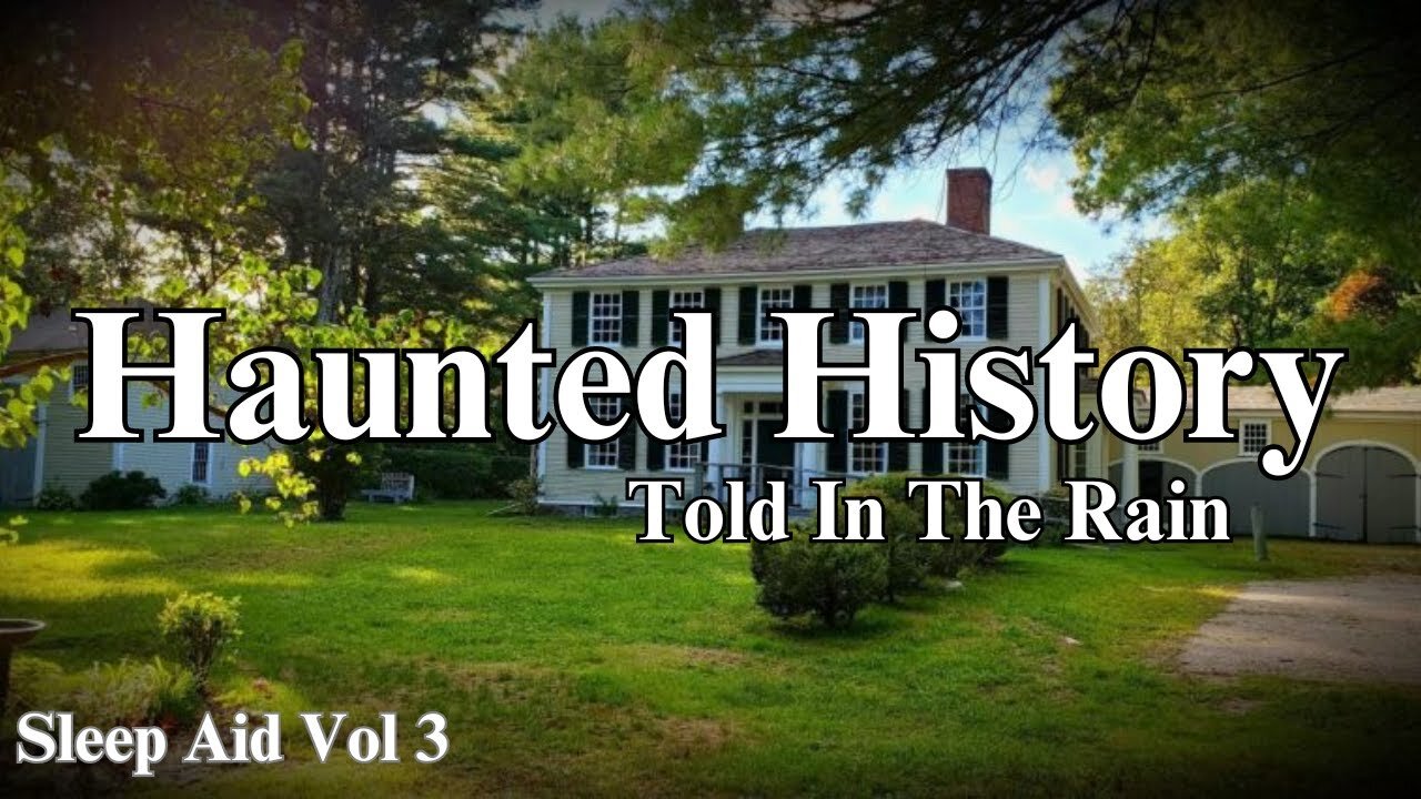 Haunted History Bedtime Stories