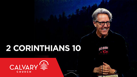 2 Corinthians 10 - Skip Heitzig
