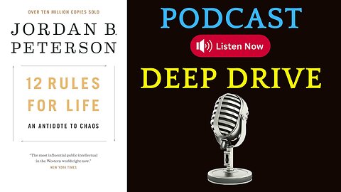 Podcast Deep drive of 12 Rules for Life | #AudioBook #podcasts