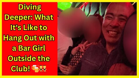 Adventures when a Hong Kong bar girl likes you enough to go out with you outside the club 👯‍♀️💸