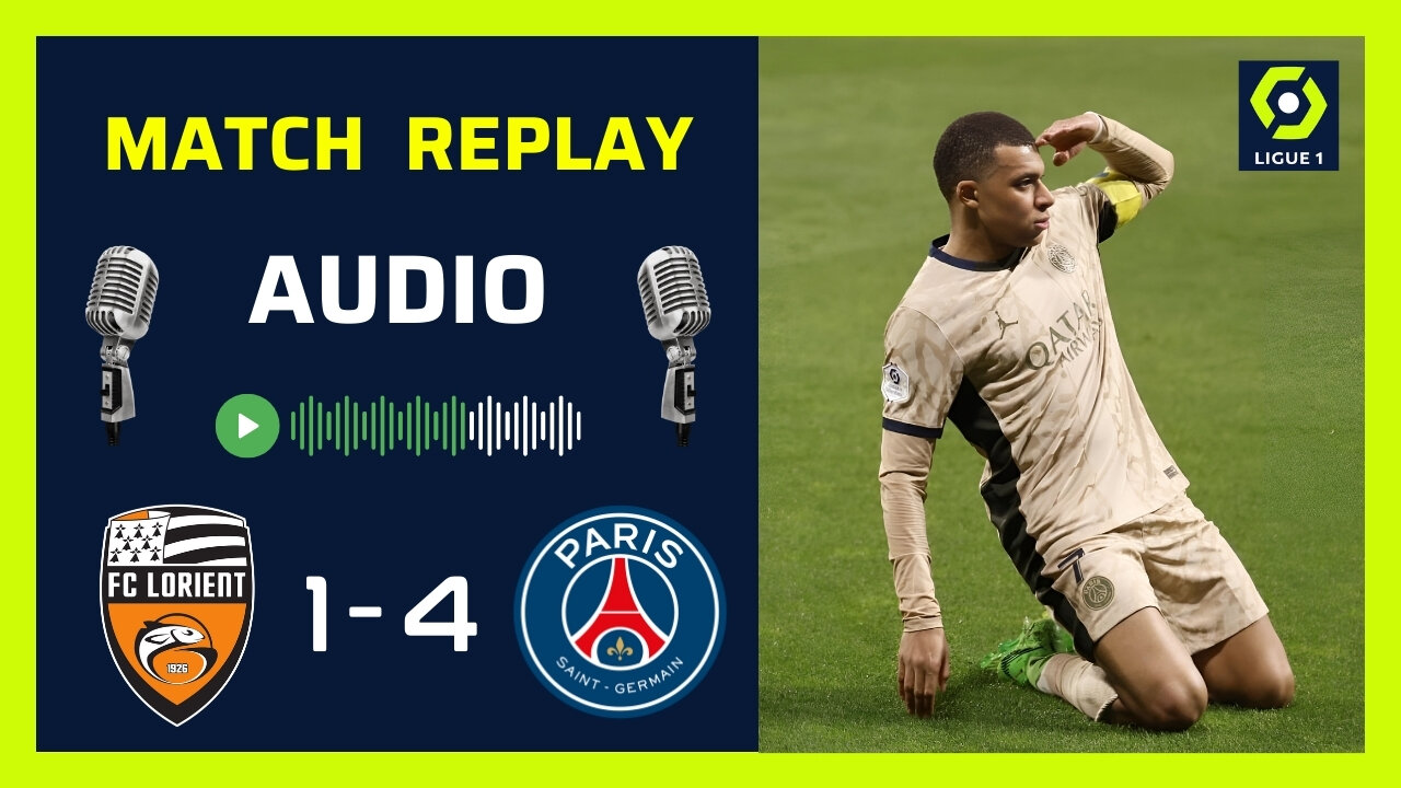 Le PSG se rapproche du titre ! ⚽ Lorient 1-4 PSG ✅ Ligue 1 🎙️