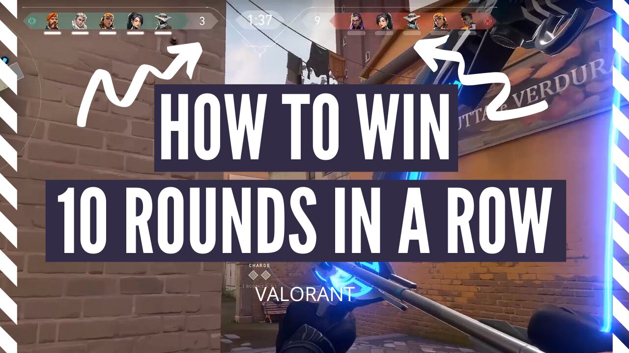 HOW TO WIN 10 ROUNDS IN A ROW