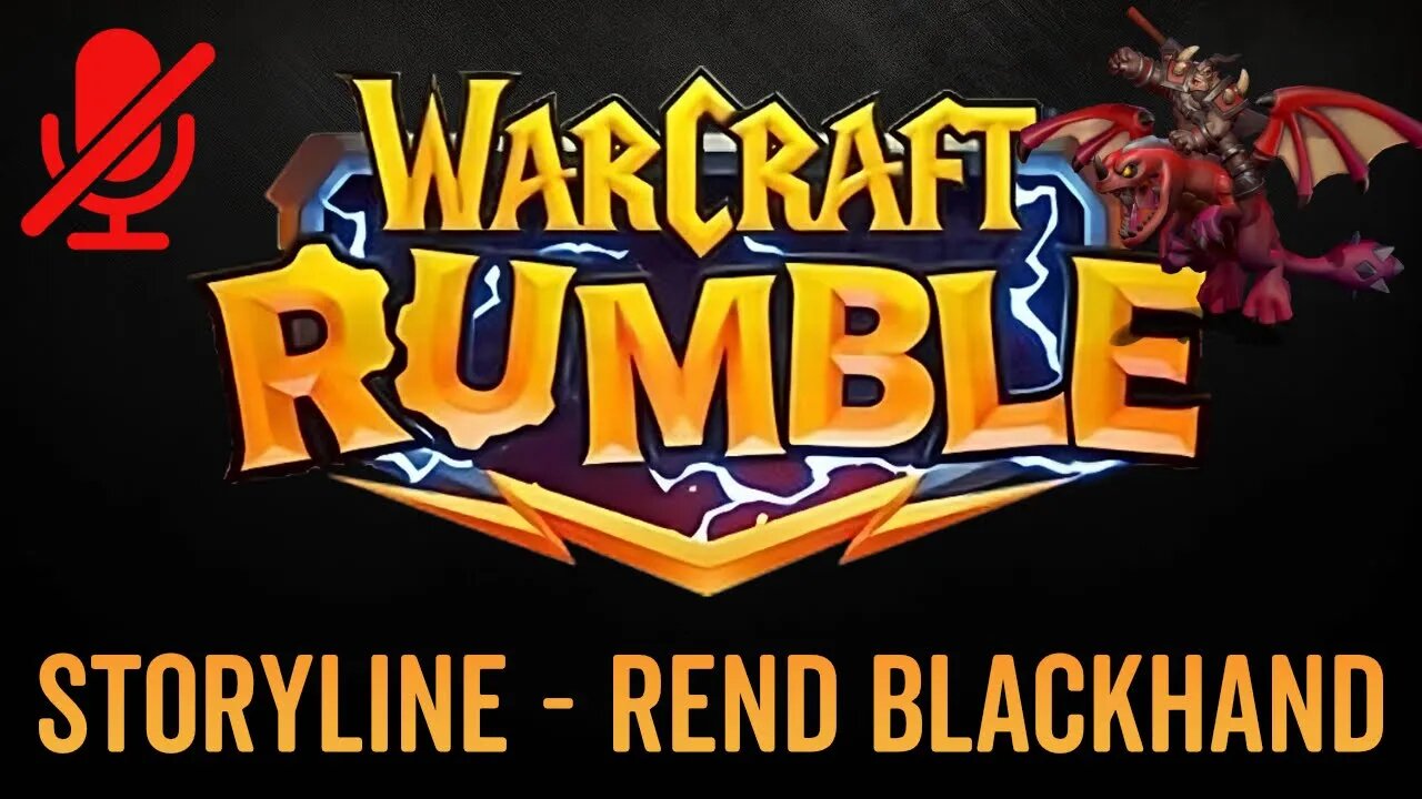 WarCraft Rumble - No Commentary Gameplay - Storyline Blackrock Mountain - Rend Blackhand