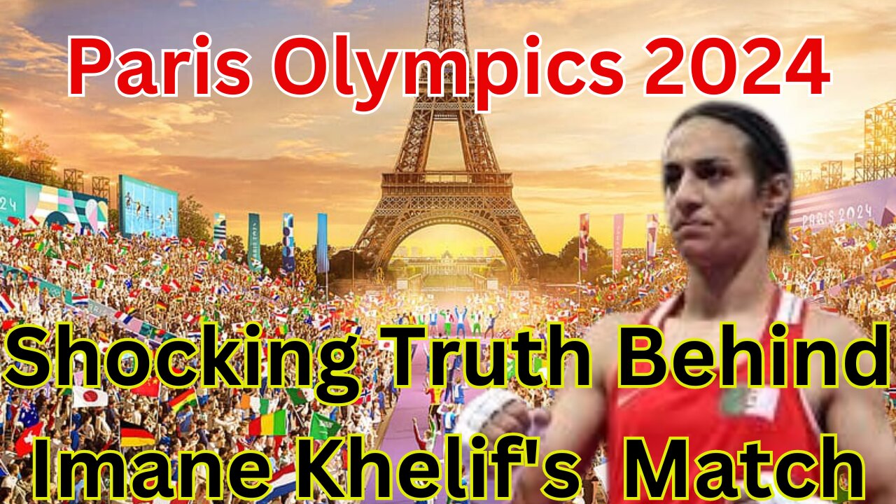 Shocking Truth Behind Imane Khelif's Controversial Olympic Boxing Match | Olympics Games 2024