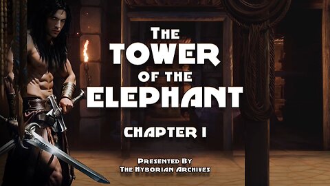 I. The Tower Of The Elephant