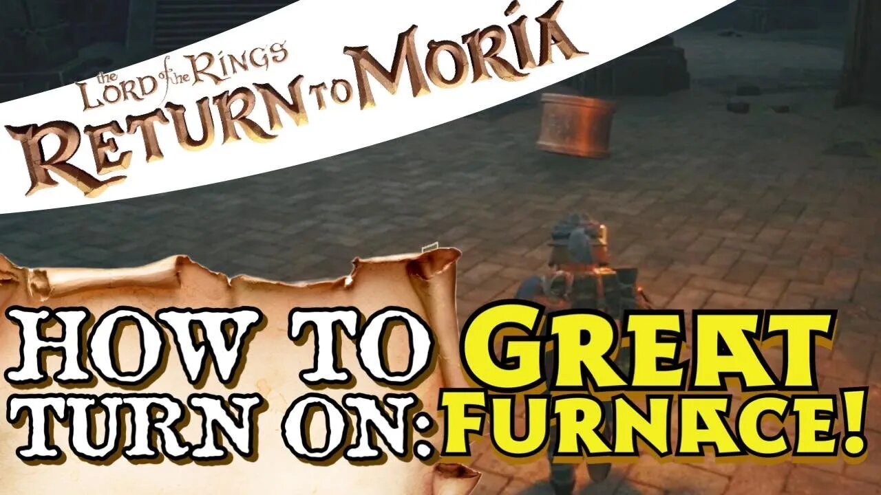 How to Turn on Great Forge Return to Moria