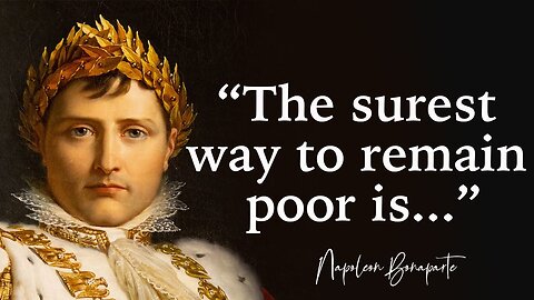 Best Ever Napoleon Quotes From The French Military Leader