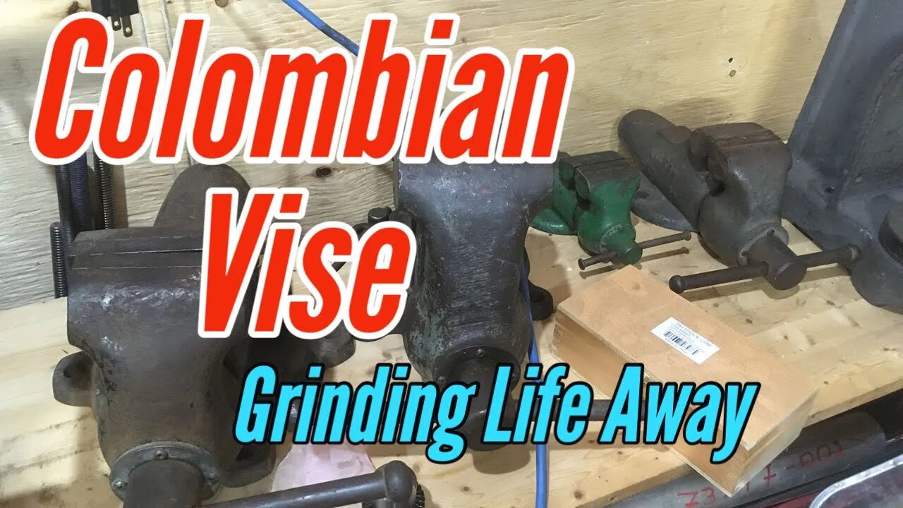 Colombian Bench Vise - Grinding Off Metal - Needs New Jaws