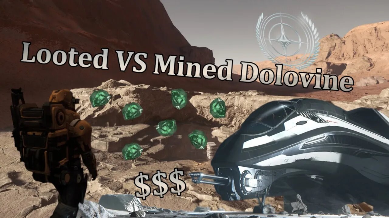 Star Citizen - Looted VS Mined Dolovine