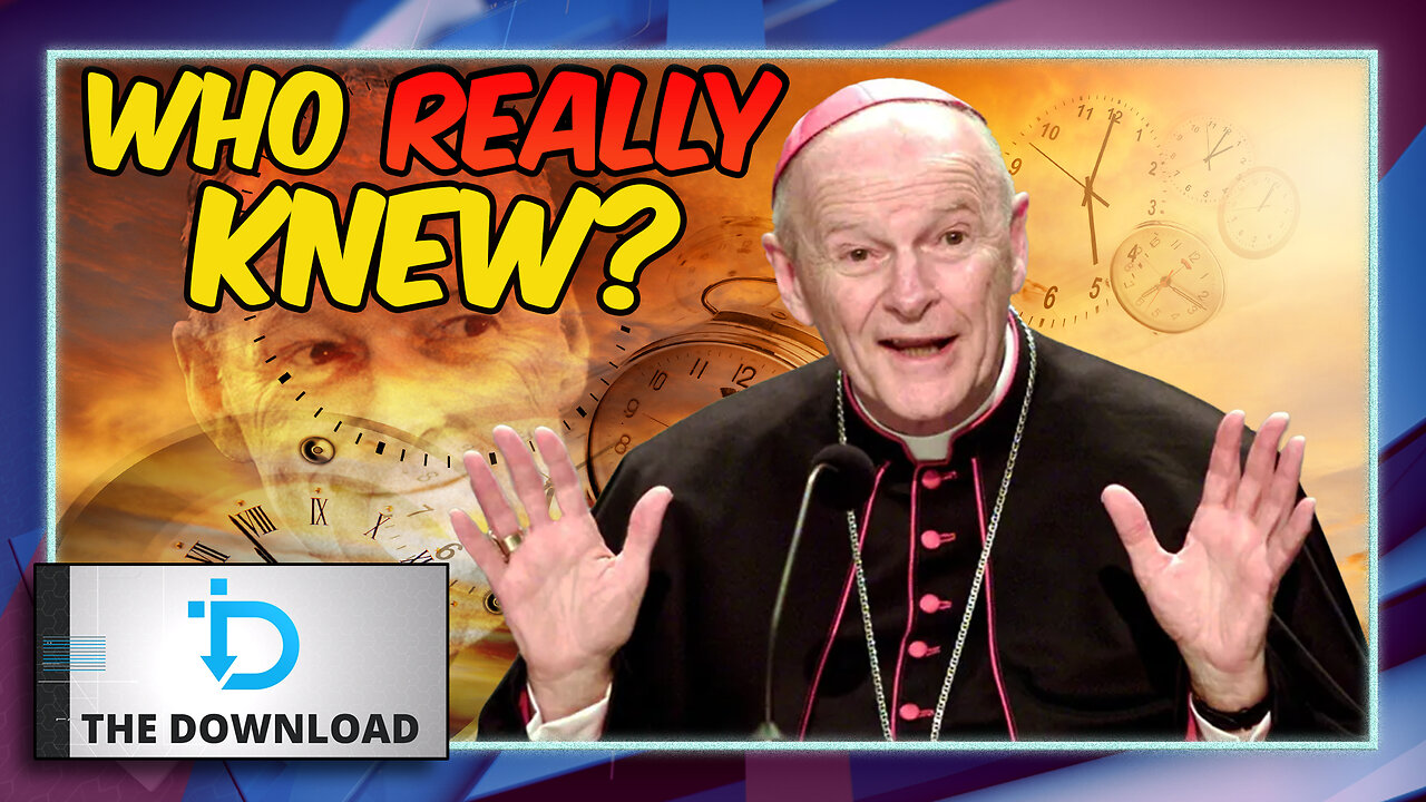 Church Officials Whitewashed the McCarrick Problem | The Download