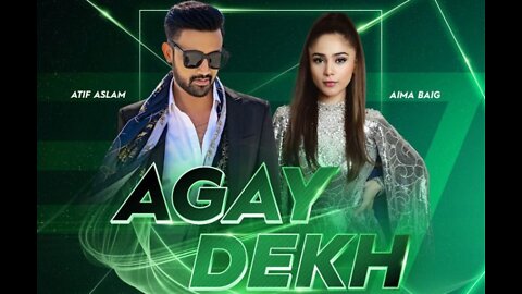 Agay Dekh | HBL PSL Official Anthem 2022