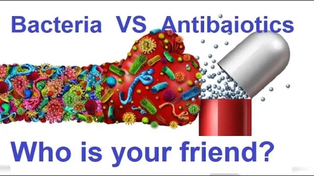 Antibiotic and bacteria, who's your friend and who's your enemy?