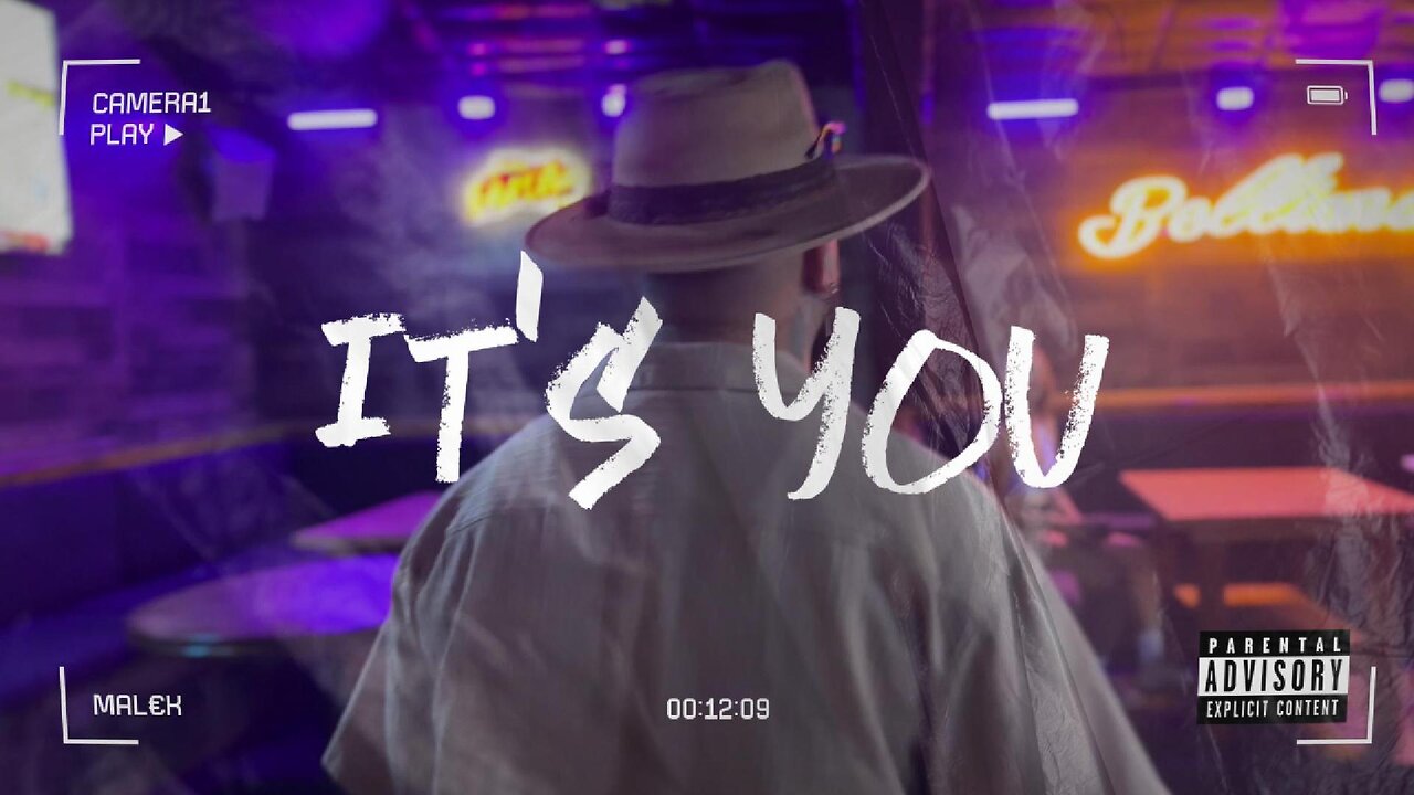 MAL€K - It's You- (Official Lyric Video)