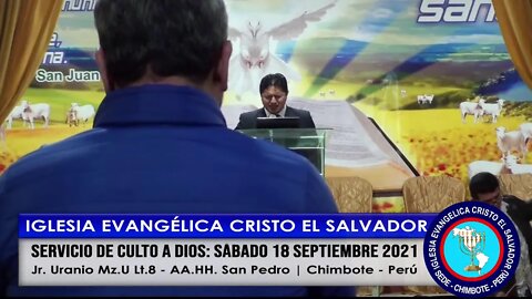 SERVICIO DE CULTO A DIOS: SÁBADO 18 SEPTIEMBRE 2021