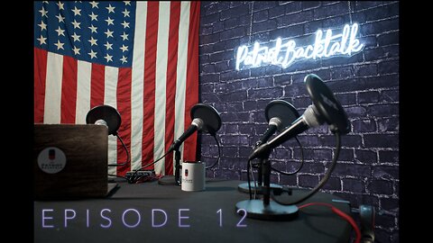 Patriot Backtalk: Voting Because It's A Citizen's Duty Ep.12