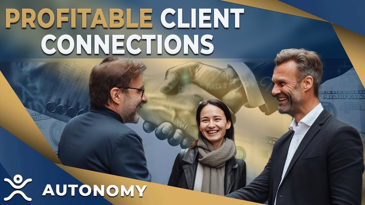 Profitable Client Connections