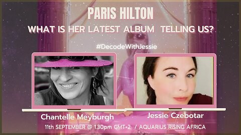 Connecting with Jessie Czebotar #149 - Paris Hilton - What's Up With The New Album Cover? (September 2024)