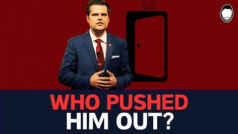 What Happened with Gaetz??