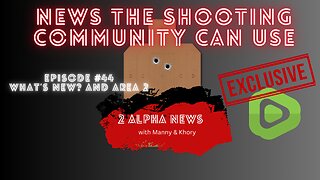 2 Alpha News with Manny and Khory #44 What's new and Area 2