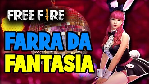 Free Fire - Farra da fantasia