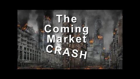 The Coming Market Crash!