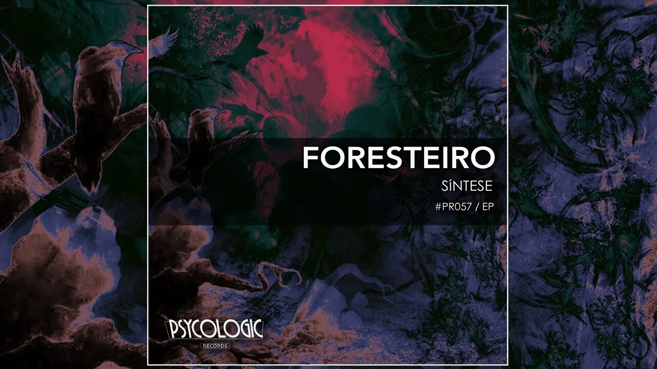 Foresteiro - Dark Hiking (Original Mix) #PR057