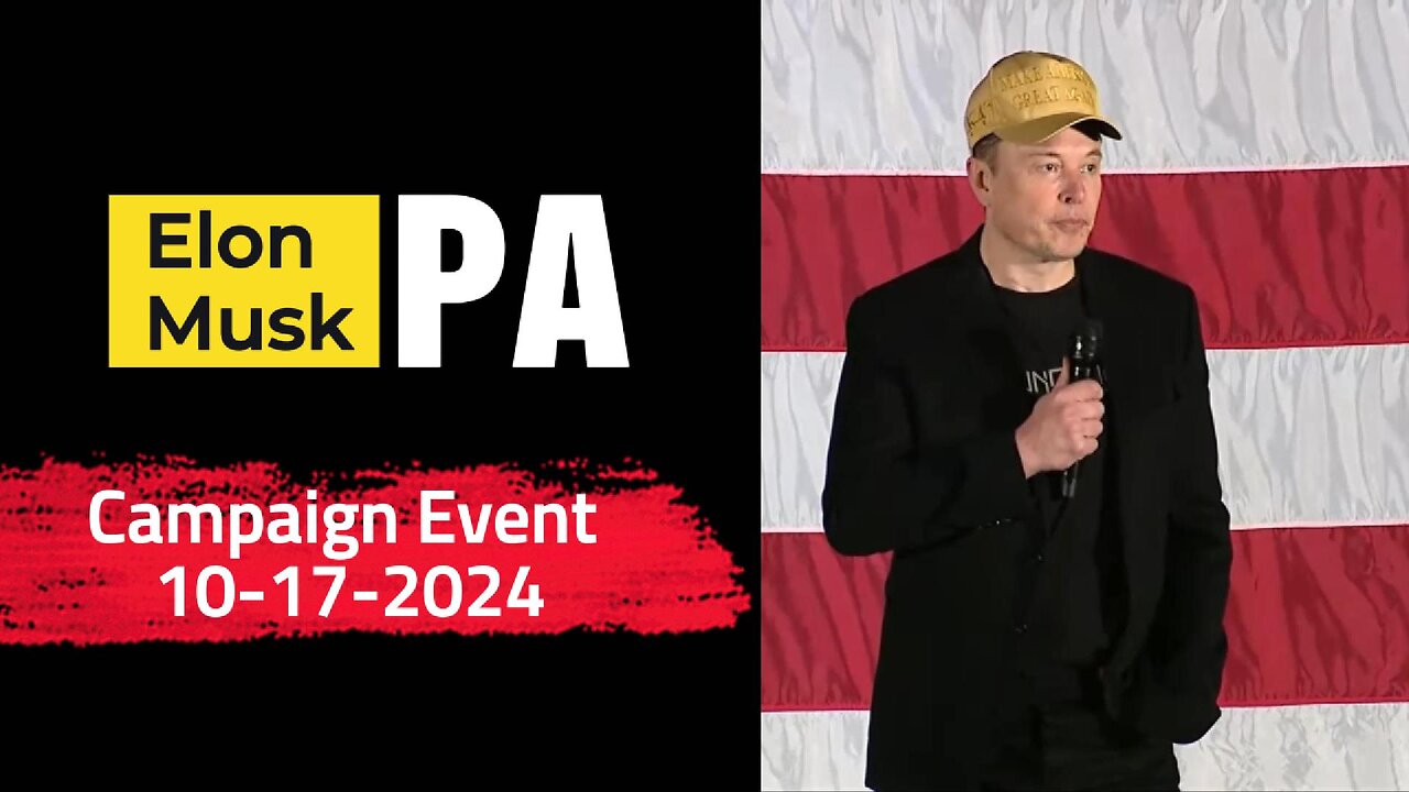 Elon Musk Campaign Rally 10-17-2024 - subtitles