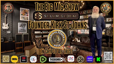 Crypto Power Hour w/ Solum Global’s Founder, Kirk St.Johns