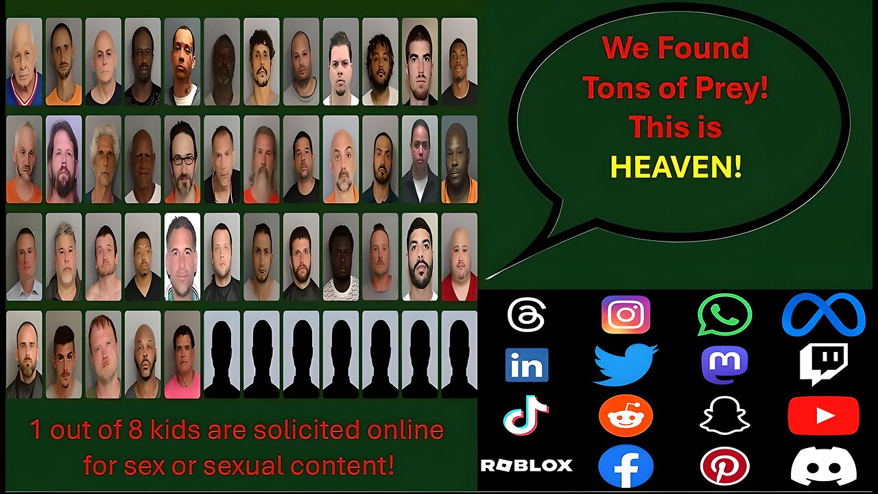 Child Predators Have Found Heaven Online!