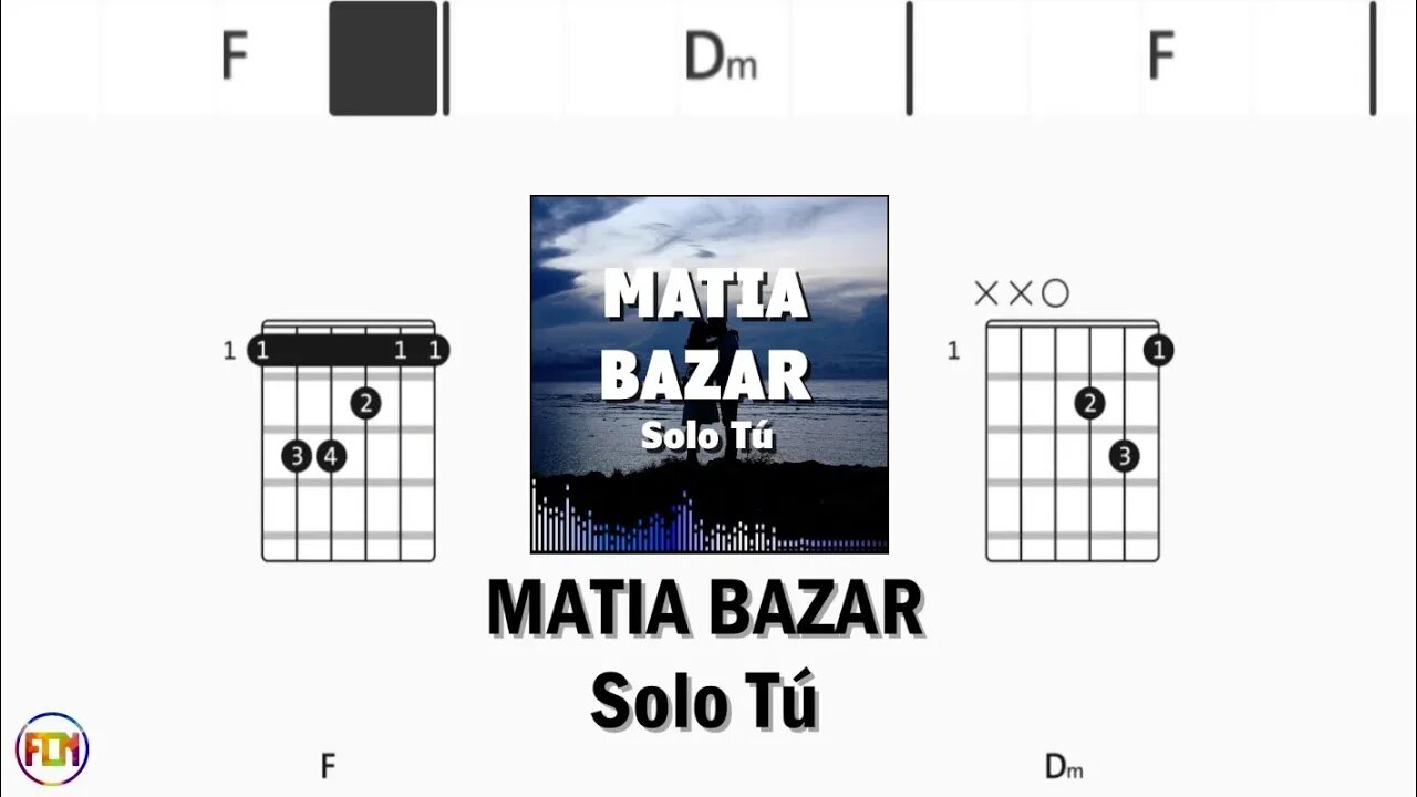 MATIA BAZAR Solo Tú FCN GUITAR CHORDS & LYRICS