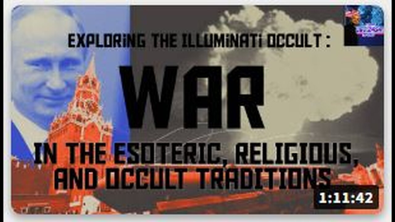 WAR IN THE ESOTERIC, RELIGIOUS AND OCCULT TRADITIONS