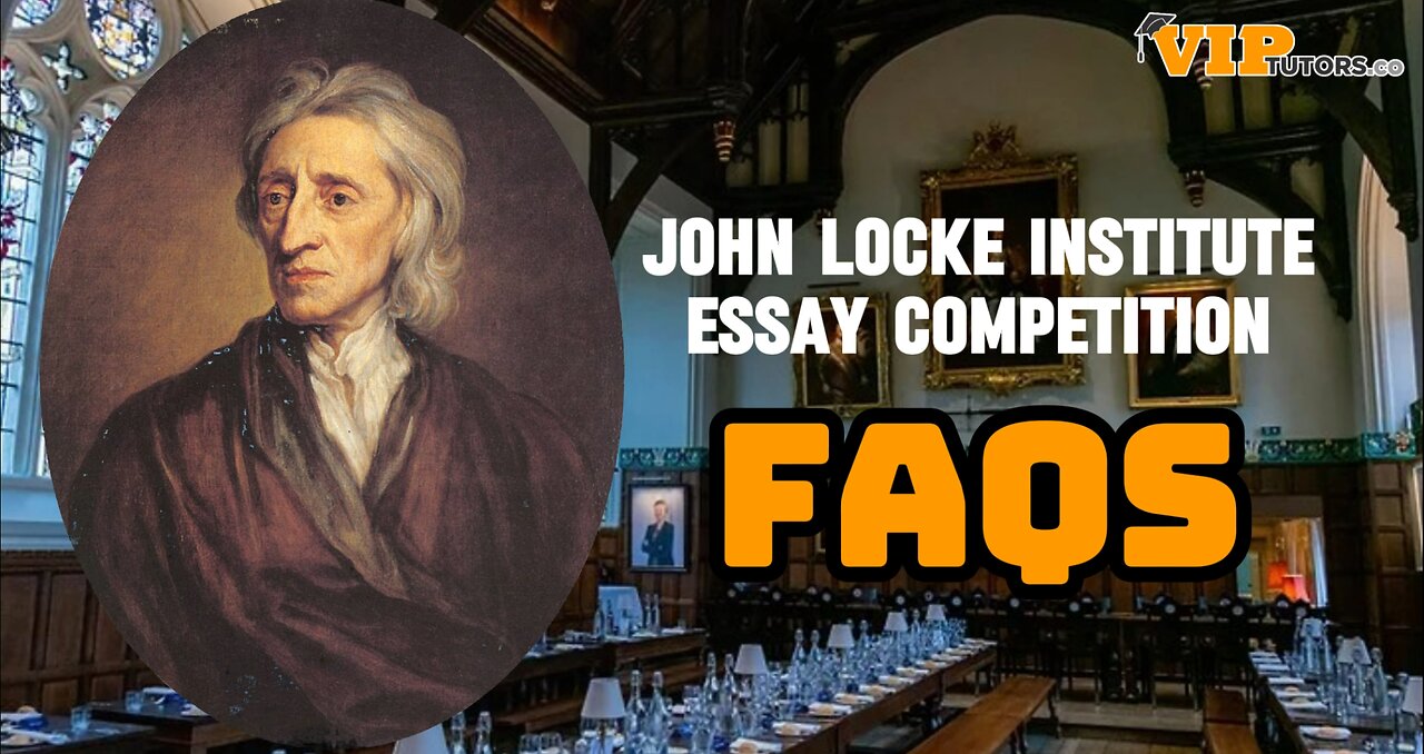 John Locke Essay Competition FAQs