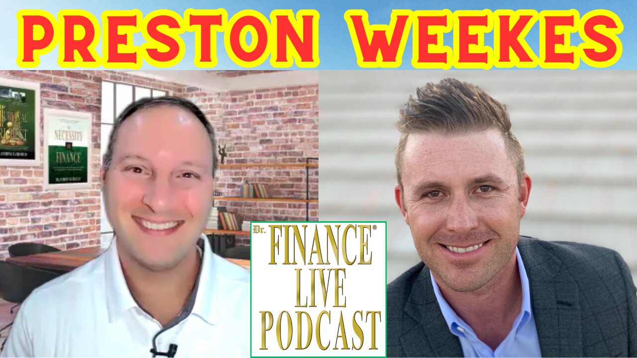 Dr. Finance Live Podcast Episode 8 - Preston Weekes Interview - COO for Mark Victor Hansen